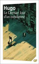 Couverture du livre « Le Dernier Jour d'un Condamné » de Victor Hugo aux éditions Flammarion