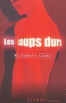 Couverture du livre « Coups durs (les) » de Elizabeth Laird aux éditions Flammarion Jeunesse
