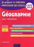 Couverture du livre « Geographie - professeur des ecoles - oral / admission - crpe 2019 » de Christophe Meunier aux éditions Dunod