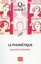 Couverture du livre « La phonétique (3e édition) » de Jacqueline Vaissiere aux éditions Que Sais-je ?