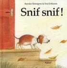 Couverture du livre « Snif snif ! » de Eva Eriksson aux éditions Ecole Des Loisirs