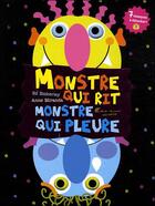 Couverture du livre « Monstre qui rit, monstre qui pleure » de Ed Emberley et Anne Miranda aux éditions Albin Michel Jeunesse