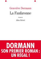 Couverture du livre « La fanfaronne » de Dormann-G aux éditions Albin Michel