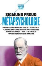 Couverture du livre « Métapsychologie » de Sigmund Freud aux éditions Payot