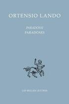 Couverture du livre « Paradossi/paradoxes » de Ortensio Lando aux éditions Belles Lettres