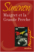 Couverture du livre « Maigret et la Grande Perche » de Georges Simenon aux éditions Omnibus