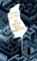 Couverture du livre « Des fleurs pour Algernon » de Daniel Keyes aux éditions J'ai Lu