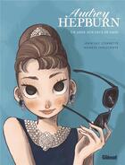 Couverture du livre « Audrey Hepburn : Un ange aux yeux de faon » de Jean-Luc Cornette et Agnese Innocente aux éditions Glenat