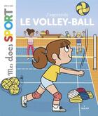 Couverture du livre « J'apprends le volley-ball » de Julien Carrere aux éditions Epagine