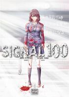 Couverture du livre « Signal 100 Tome 4 » de Miyatsuki Arata et Shigure Kondo aux éditions Delcourt