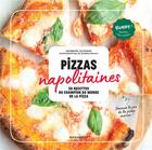 Couverture du livre « Pizzas napolitaines ; 50 recettes du champion du monde de la pizza » de Sandra Mahut et Giuseppe Cutraro aux éditions Marabout