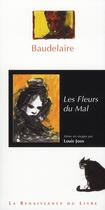 Couverture du livre « Les fleurs du mal » de Charles Baudelaire et Louis Joos aux éditions Renaissance Du Livre