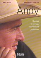 Couverture du livre « Andy, hommes et chevaux partenaires » de Booth/Hubrecht aux éditions Belin