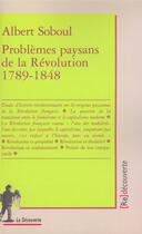 Couverture du livre « Problèmes paysans de la révolution française » de Albert Soboul aux éditions La Decouverte