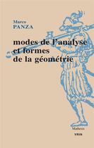 Couverture du livre « Modes de l'analyse et formes de la géométrie » de Marco Panza aux éditions Vrin