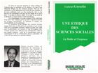 Couverture du livre « Une éthique des sciences sociales ; la limite et l'urgence » de Gabriel Gosselin aux éditions L'harmattan