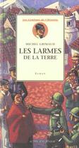 Couverture du livre « Les larmes de la terre - les couleurs de l'histoire-4 » de Grimaud/Truong aux éditions Actes Sud