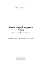 Couverture du livre « Vacances quelconques à nsimi, la rancune du constrictor » de Mercedes Fouda aux éditions Editions Le Manuscrit