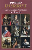 Couverture du livre « Les grandes pointures de l'histoire » de Pierre Perret aux éditions Cherche Midi