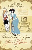 Couverture du livre « Tribulations d'une fan de Jane Austen » de Laurie Viera Rigler aux éditions Milady