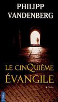 Couverture du livre « Le cinquième évangile » de Philipp Vandenberg aux éditions City