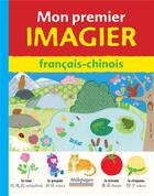 Couverture du livre « Mon premier imagier français-chinois » de Gaelle Vervelle-Berthelet et Jie Li-Dai aux éditions Millepages