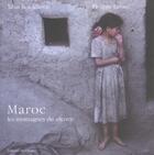 Couverture du livre « Maroc, les montagnes du silence » de Tahar Ben Jelloun et Philippe Lafond aux éditions Chene