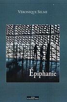 Couverture du livre « Épiphanie » de Veronique Selme aux éditions Do Bentzinger