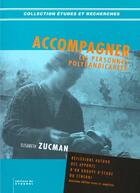 Couverture du livre « Accompagner Les Personnes Polyhandicapees » de Elisabeth Zucman aux éditions Ctnerhi