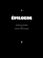 Couverture du livre « Epilogue » de David Delcloque aux éditions Castagnieee