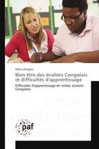 Couverture du livre « Bien etre des ecoliers congolais et difficultes d'apprentissage - difficultes d'apprentissage en mil » de Lufungula Delly aux éditions Presses Academiques Francophones