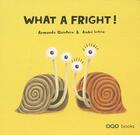 Couverture du livre « What a fright ! » de Quintero. Arman aux éditions Oqo