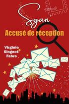 Couverture du livre « Sgan' Tome 3 : accusé de réception » de Virginie Singeot-Fabre aux éditions Editions De La Licorne