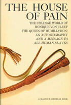 Couverture du livre « The House of Pain » de Monique Von Cleef aux éditions Disruptive Publishing