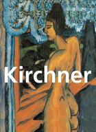 Couverture du livre « Kirchner » de Klaus H. Carl aux éditions Parkstone International