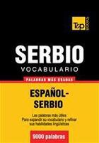 Couverture du livre « Vocabulario español-serbio - 9000 palabras más usadas » de Andrey Taranov aux éditions T&p Books