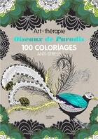 Couverture du livre « Art-thérapie ; oiseaux de paradis » de Marthe Mulkey aux éditions Hachette Pratique