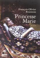 Couverture du livre « Princesse marie » de Rousseau F-O. aux éditions Seuil