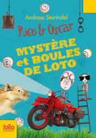 Couverture du livre « Rico et Oscar ; mystère et boules de loto » de Andreas Steinhofel et Steve Wells aux éditions Gallimard Jeunesse