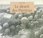 Couverture du livre « Le désert des Pierreux » de François Place aux éditions Casterman