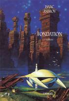 Couverture du livre « Le cycle de fondation Tome 1 : fondation » de Isaac Asimov aux éditions Denoel