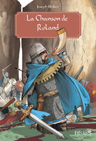 Couverture du livre « La chanson de Roland » de Joseph Bedier aux éditions Fleurus