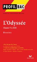 Couverture du livre « L'Odyssée, d'Homère ; chants V à XIII » de Isabelle Lasfargue-Galvez aux éditions Hatier