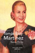 Couverture du livre « Santa Evita » de Tomas Eloy Martinez aux éditions Robert Laffont