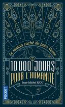 Couverture du livre « 10.000 jours pour l'humanité » de Jean-Michel Riou aux éditions Pocket