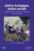 Couverture du livre « Justice écologique, justice sociale » de Alienor Bertrand aux éditions Edisens