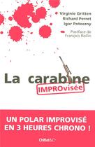 Couverture du livre « La carabine » de Gritten/Perret aux éditions Chiflet