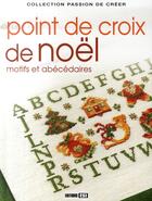 Couverture du livre « Point de croix de Noël » de Brozinska Anastas. aux éditions Editions Esi