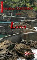 Couverture du livre « Lorca » de Frederic Coudron aux éditions Ex Aequo