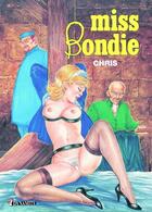 Couverture du livre « Miss Bondie » de Chris aux éditions Dynamite